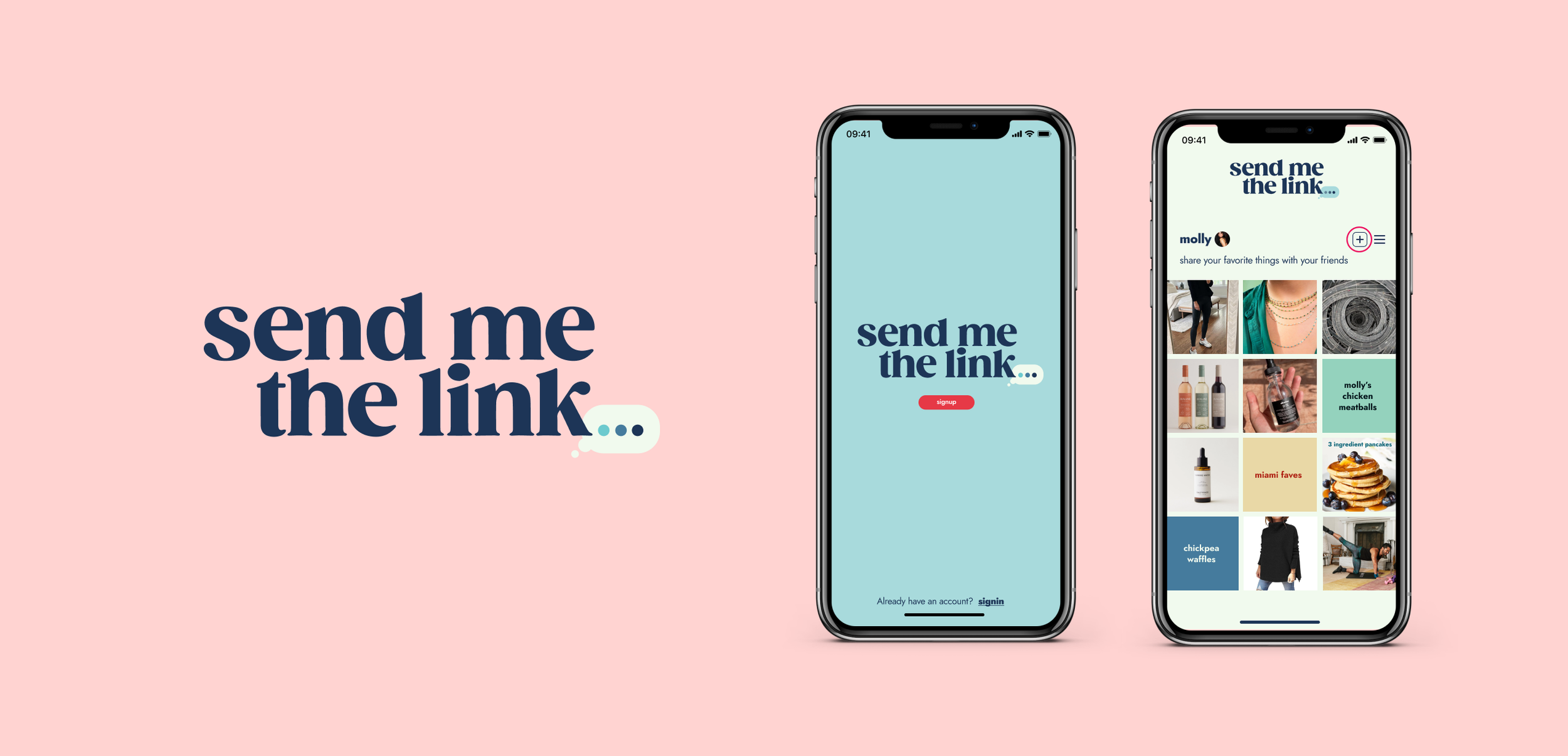  Send Me The Link is a networking app that allows friends to send their friends links of the things they love. Each link is visually represented to&nbsp; allow users to easily navigate, taking the friction out of finding links to send to their friend